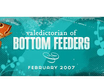 dooce.com Masthead for February 2007 by Heather B. Armstrong titled Valedictorian of Bottom Feeders